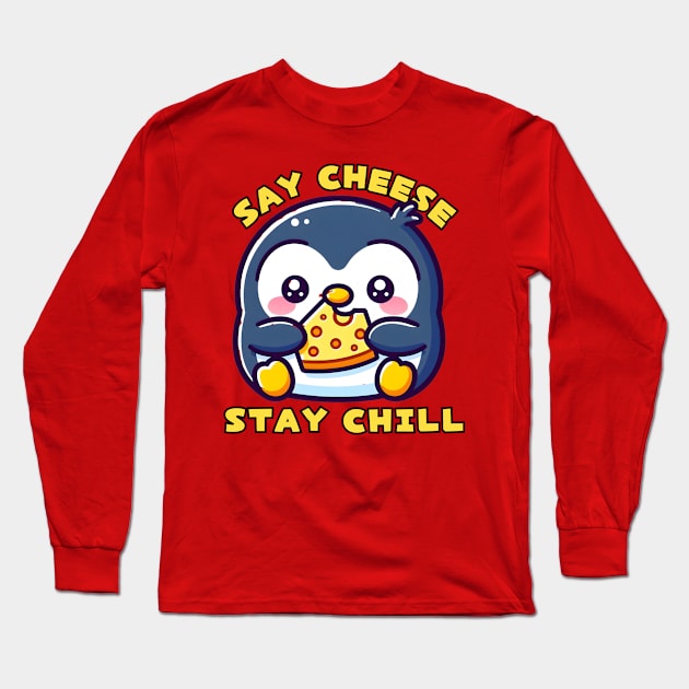 Say cheese stay chill Long Sleeve T-Shirt by Japanese Fever